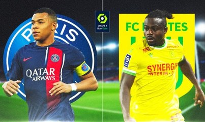 Affiche PSG - FC Nantes : les équipes officiellement dévoilées