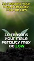 10 reasons your male fertility may be low