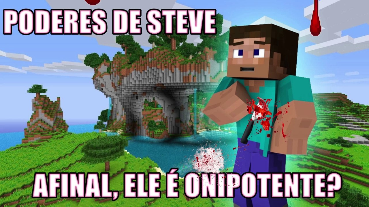O PERSONAGEM STEVE IMORTAL E INCRIVEL