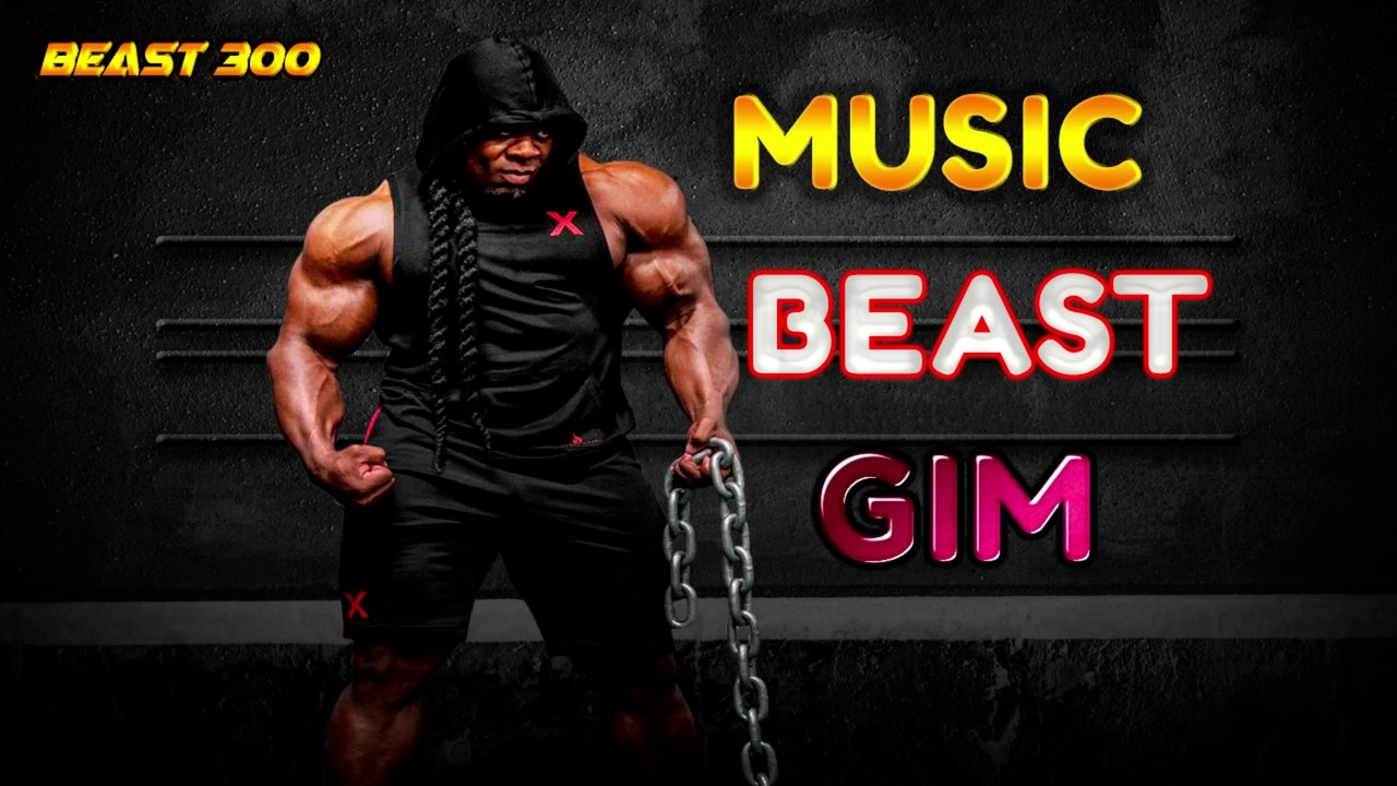 MUSIC BEAST GIM MIX  MOTIVACION GIM ( BEAST 300 )