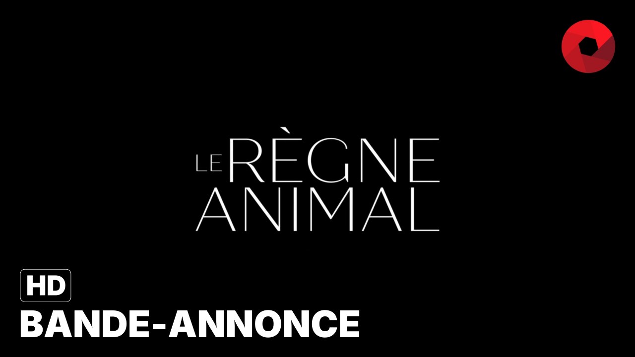 LE RÈGNE ANIMAL de Thomas Cailley avec Romain Duris, Paul Kircher, Adèle Exarchopoulos : bande-annonce [HD] | 4 octobre 2023 en salle