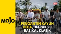 Bapa kayuh basikal tua rai majlis kahwin anak