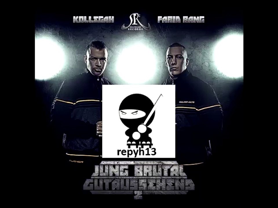 Kollegah & Farid Bang - Jung Brutal Gutaussehend 2013