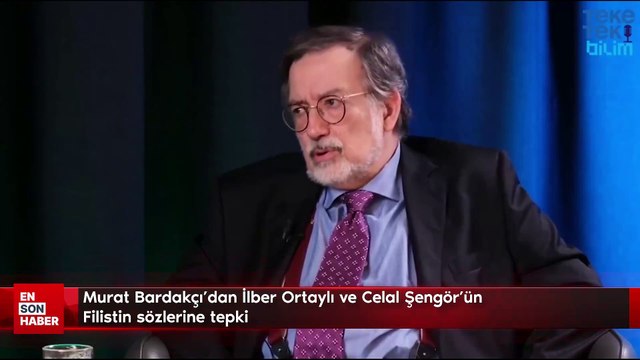 Murat Bardakçı'dan İlber Ortaylı ve Celal Şengör'ün Filistin sözlerine tepki