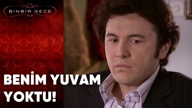Benim Yuvam Yoktu! | Binbir Gece - 28.Bölüm