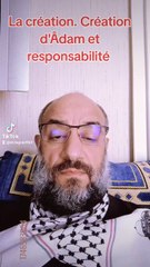 La création. Création d'Âdam et responsabilités