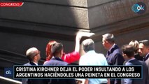 Cristina Kirchner deja el poder insultando a los argentinos haciéndoles una peineta en el Congreso