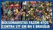 Bolsonaristas fazem atos contr4 o STF em BH e Brasília