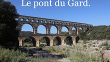 Le pont du Gard