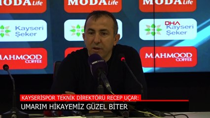 Recep Uçar: Umarım hikayemiz sonunda güzel biter