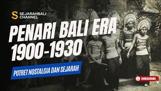PENARI BALI ERA 1900-1930