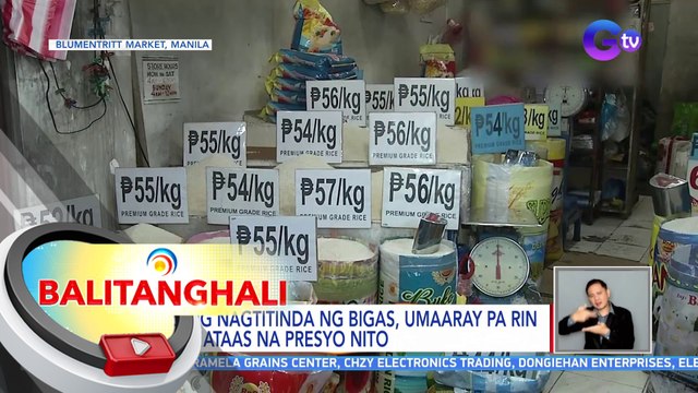 Ilang nagtitinda ng bigas, umaaray pa rin sa mataas na presyo nito | BT