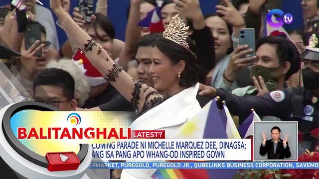 Homecoming parade ni Michelle Marquez Dee, dinagsa; Suot ang isa pang Apo Whang-Od inspired gown | BT