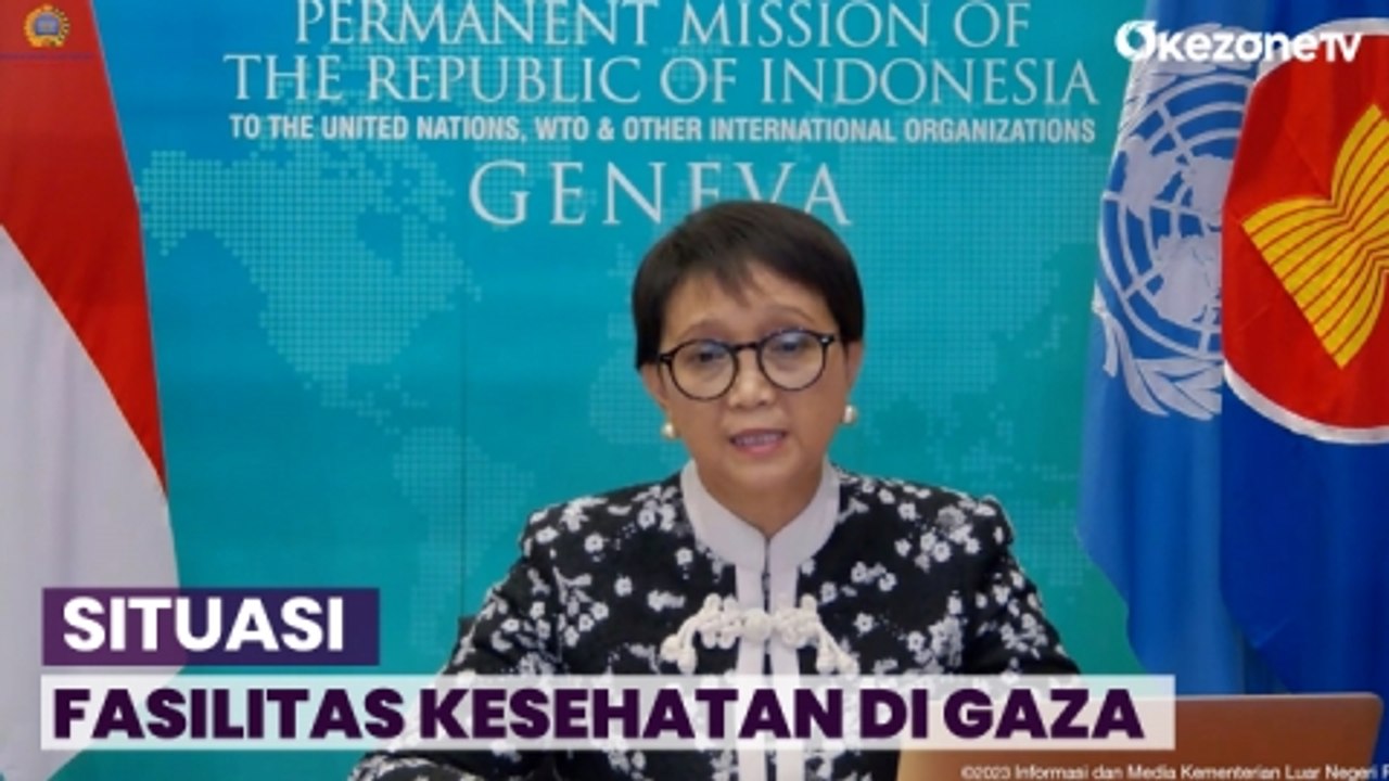 Menlu Retno Marsudi: Situasi Fasilitas Kesehatan di Gaza Sangat Memprihatinkan