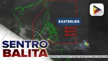 Amihan at easterlies, nakaaapekto pa rin sa bansa; Localized thunderstorms, asahan sa Metro Manila at nalalabing bahagi ng bansa