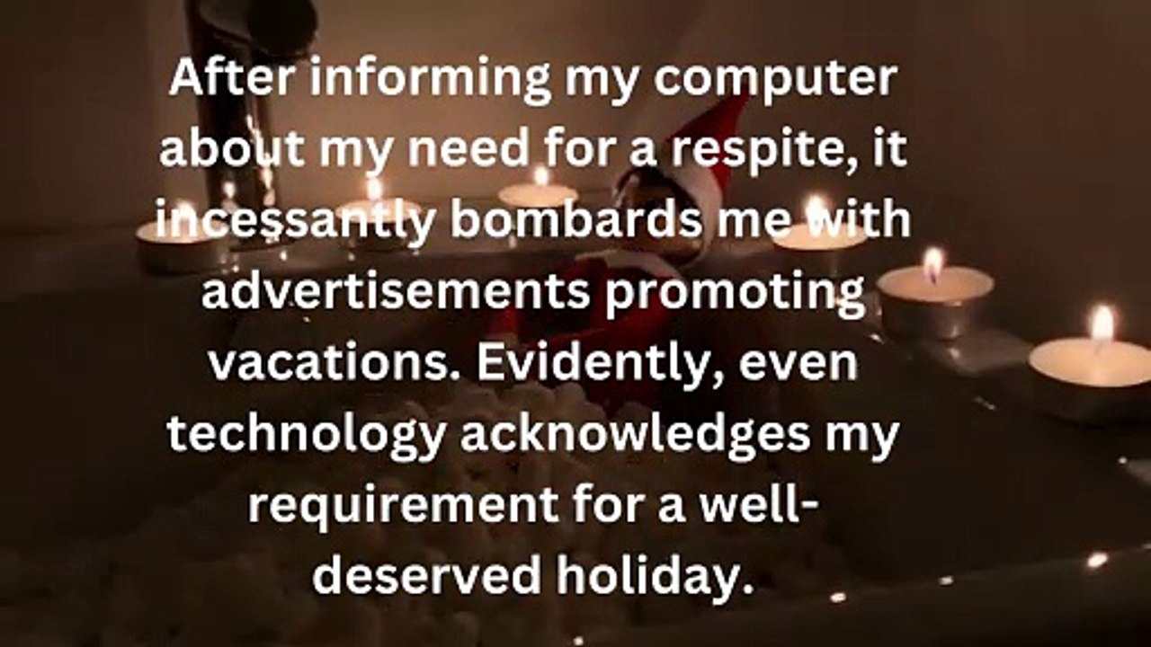 After informing my computer about my need for a respite, it incessantly