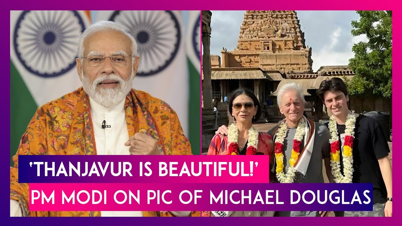 PM Narendra Modi Comments On Picture Of Michael Douglas, Says ‘Thanjavur Is Beautiful’