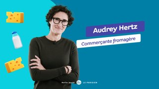 Audrey Hertz, Commerçante fromagère : « Travailler en Indépendant me permet de prendre du recul pour réévaluer la notion de travail et [lui] redonner du sens »