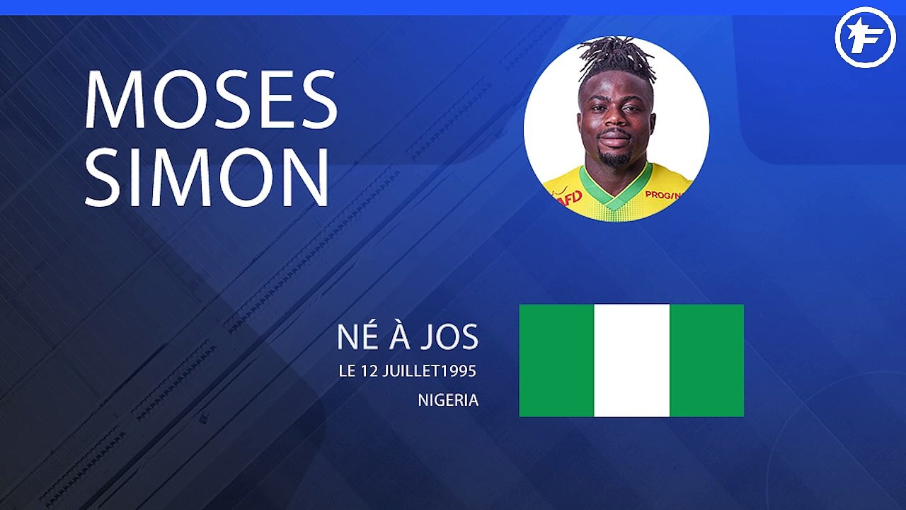 La fiche technique de Moses Simon