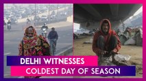 Delhi Witnesses Coldest Day Of Season, Temperature Dips To 6.5 Degree Celsius