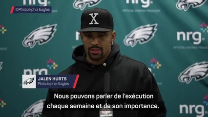 Eagles - Hurts : "Nous devons être meilleurs"