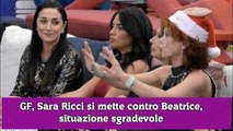 GF, Sara Ricci si mette contro Beatrice, situazione sgradevole