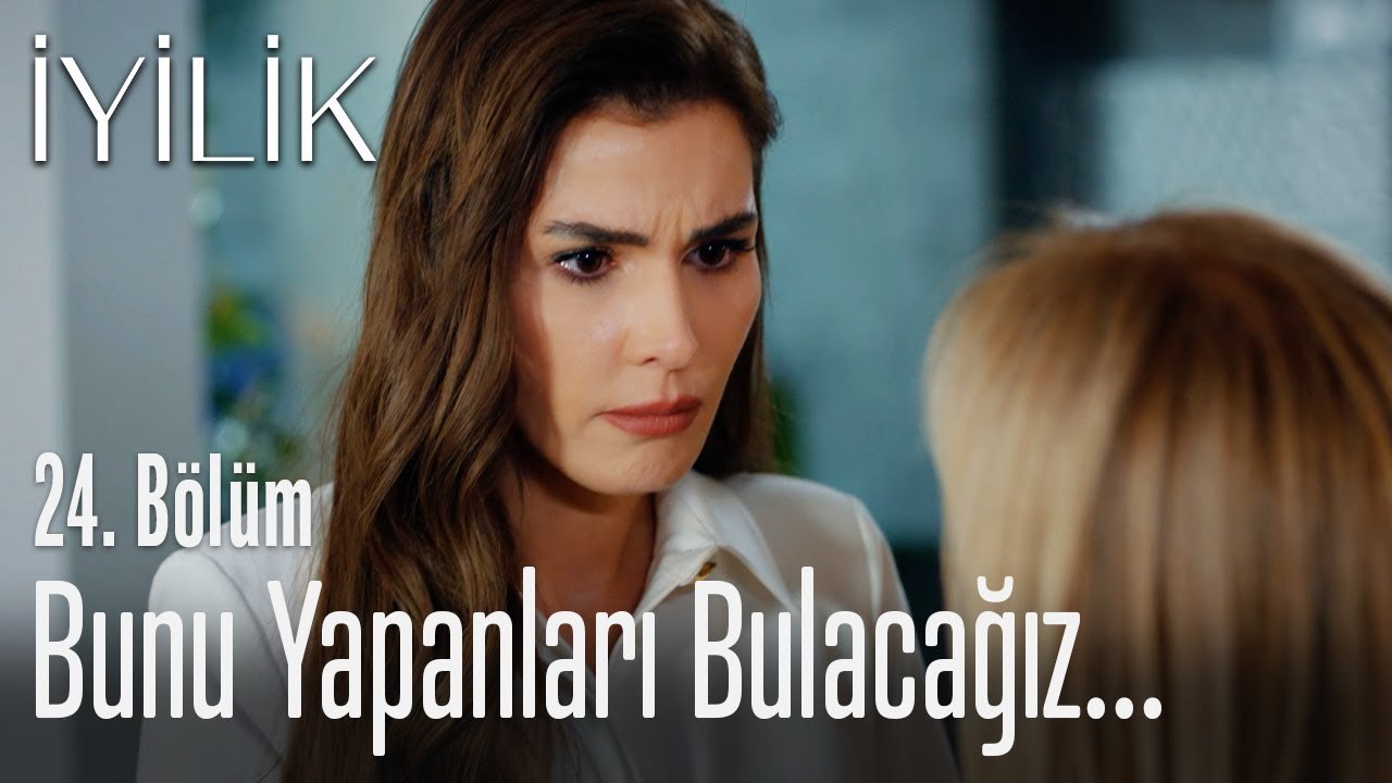 Koray'a bunu yapanları bulacağız! - İyilik 24. Bölüm