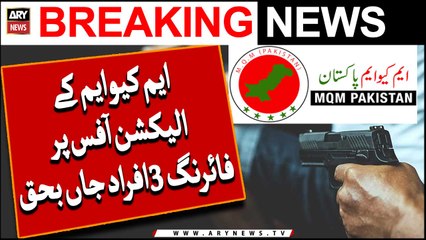 MQM Ke Election Office Par Firing 3 Afraad Jaan Bahaq