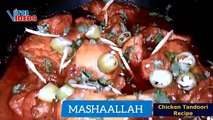 Chicken Tandoori Recipe | Authentic Chicken Tandoori Recipe