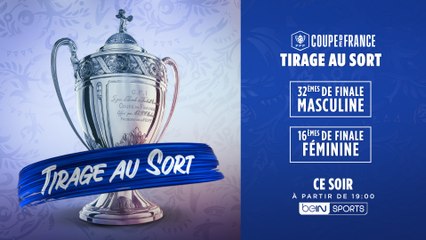  Suivez le tirage au sort de la Coupe de France en direct !
