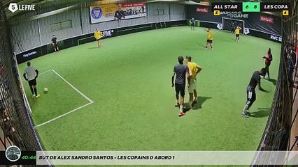 But de Alex Sandro Santos - LES COPAINS D'ABORD 1