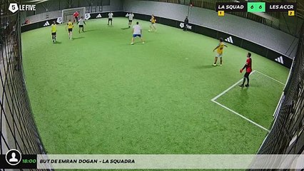 But de Emran  Dogan  - LA SQUADRA