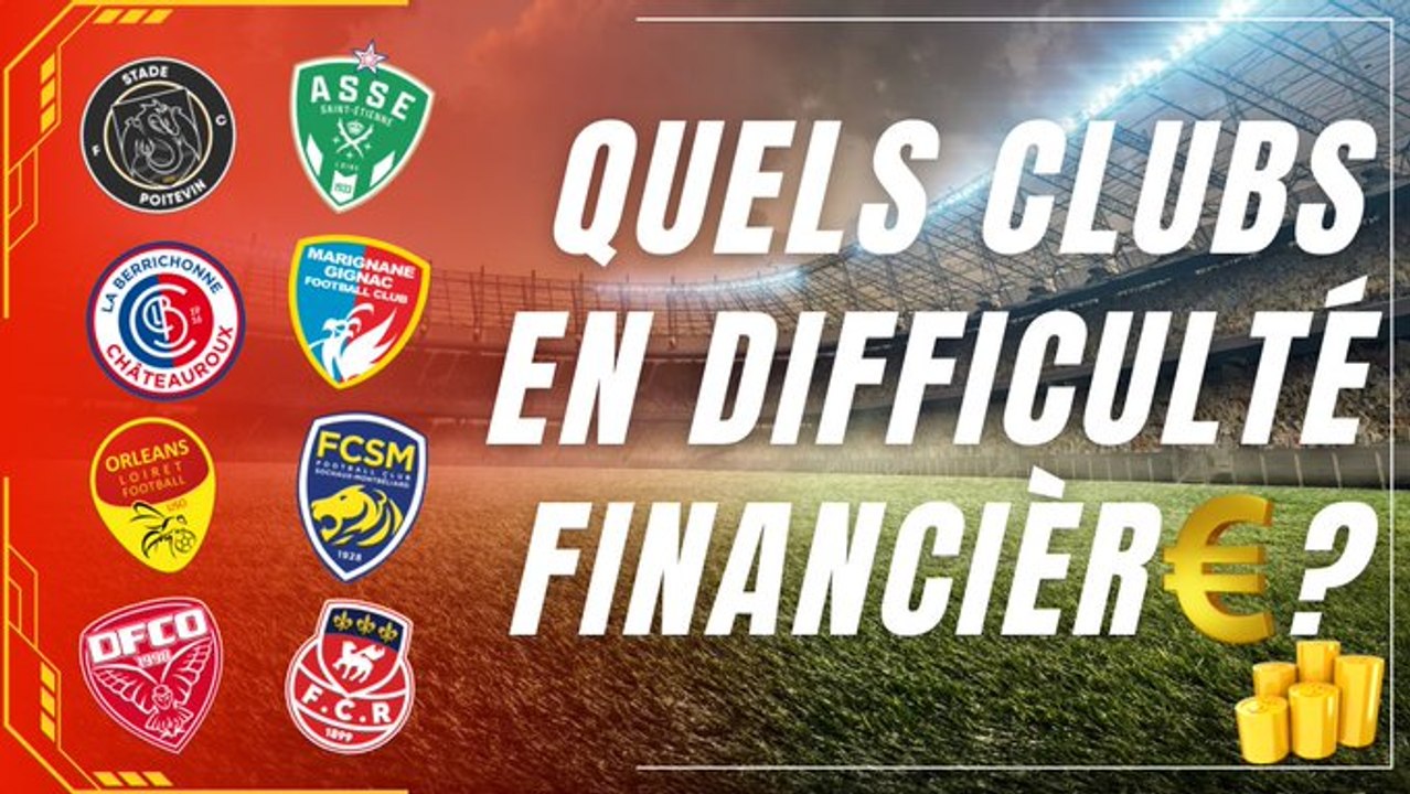 Quels sont les clubs français en difficulté financière ?