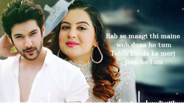 Rab Se Mangi Thi Maine Wo Dua Ho Tum (LYRICS) Javed Ali _ Shivin Narang, Tunisha Sharma _ Palak M