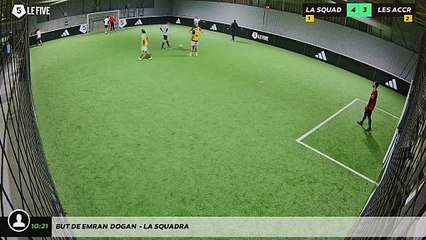 But de Emran  Dogan  - LA SQUADRA