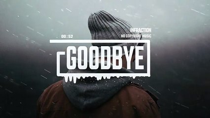 Piano_Sad_Cinematic_Music_by_Infraction_[No_Copyright_Music]___Goodbye(0)