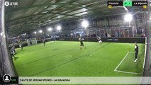 Faute de Jerome PEDRO - LA SQUADRA