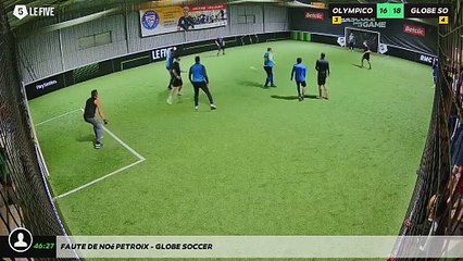 Faute de noé Petroix - GLOBE SOCCER