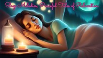 Sleep Melodies, Peaceful Tales of Relaxation