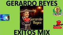 Gerardo Reyes Lo Mejor de su repertorio para ti minimix