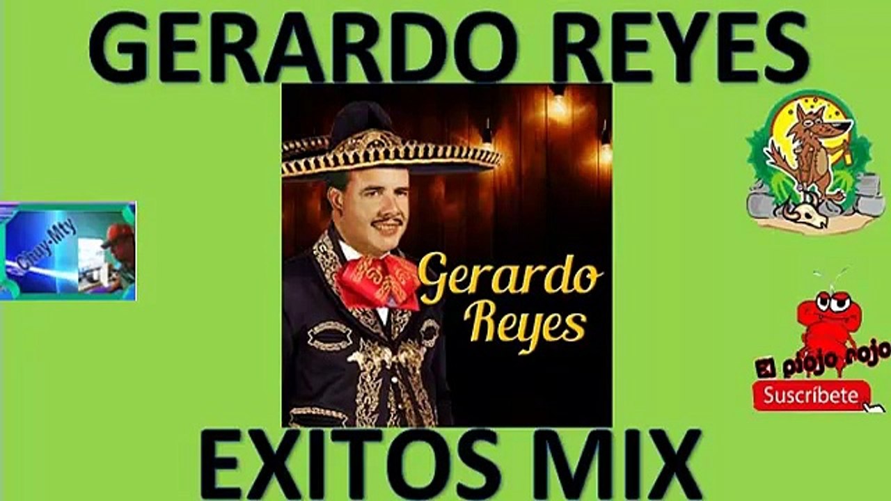 Gerardo Reyes Lo Mejor de su repertorio para ti minimix