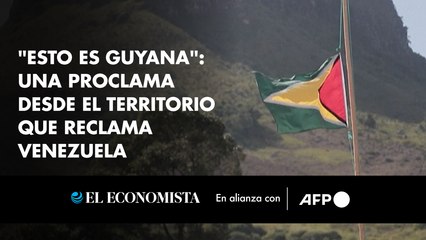 "Esto es Guyana": una proclama desde el territorio que reclama Venezuela