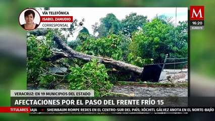 Afectaciones en 29 municipios tras el paso del frente frío número 15 en Veracruz