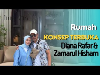 Rumah Konsep Terbuka Diana Rafar & Zamarul Hisham