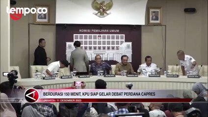 Berdurasi 150 Menit, KPU Siap Gelar Debat Perdana Capres