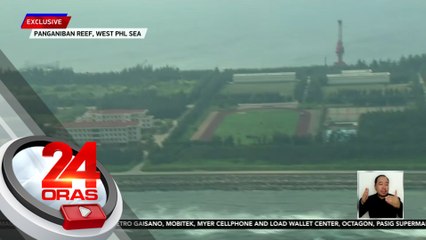 Mga gusali, sports complex atbp. na itinayo ng China sa Mischief Reef, namataan sa aerial mission | 24 Oras
