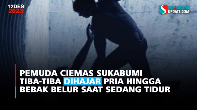 Pemuda Ciemas Sukabumi Tiba-tiba Dihajar Pria hingga Bebak Belur saat Sedang Tidur