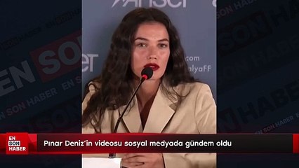 Yargı dizisinin yıldızı Pınar Deniz'in videosu sosyal medyada gündem oldu
