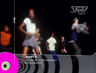 BABY D -  Let Me Be Your - Fantasy Original Version