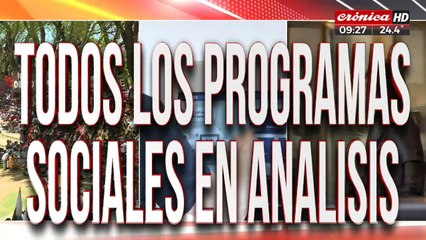 El Gobierno anunció que se auditarán todos los planes sociales